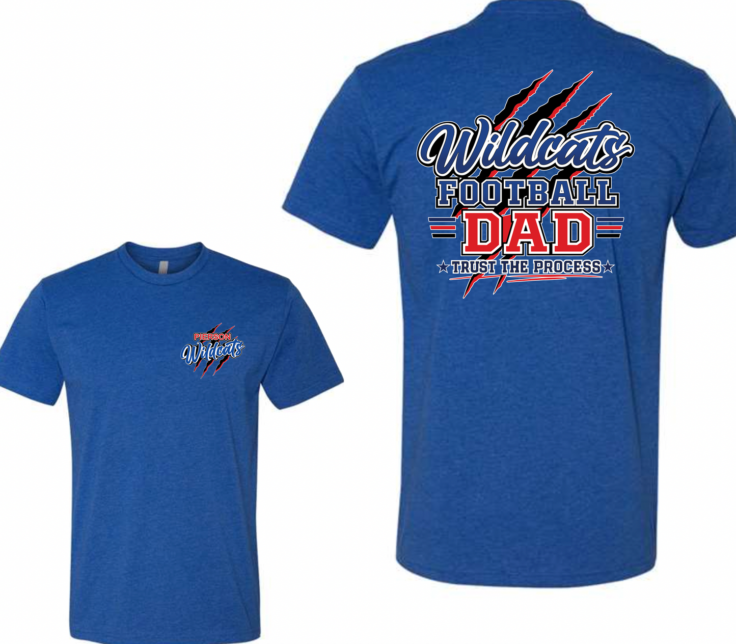 Pierson Wildcats Football Dad CVC Tee – Royal Blue, front and back