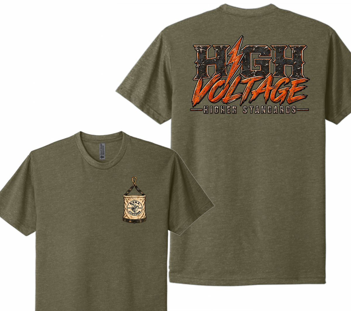 High Voltage, Higher Standards Next Level Tee